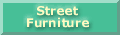 Street Furniture